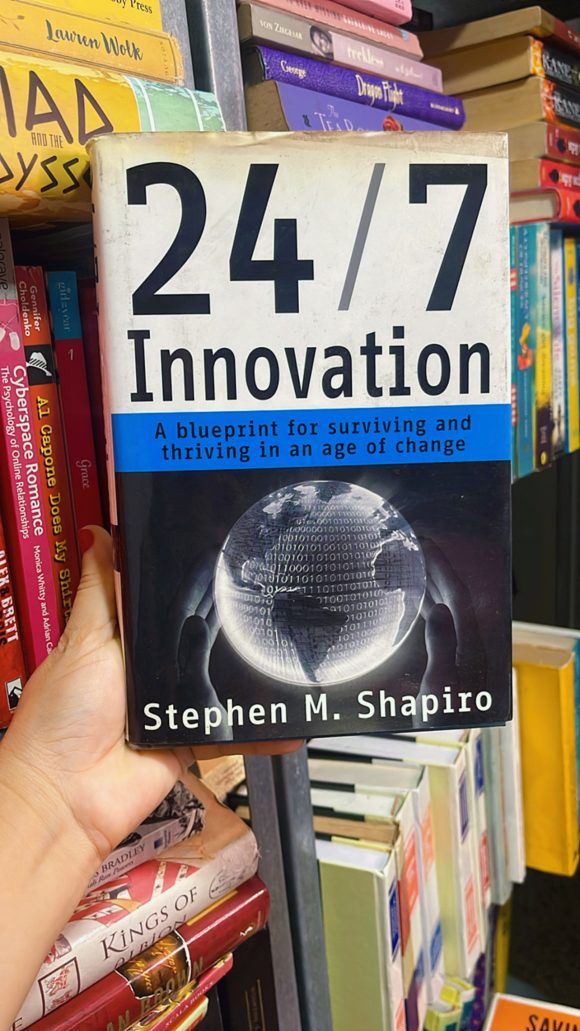 24/7 Innovation: A Blueprint for Surviving and Thriving in an Age of Change