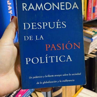 Después de la pasión política