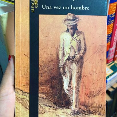 Una vez un hombre