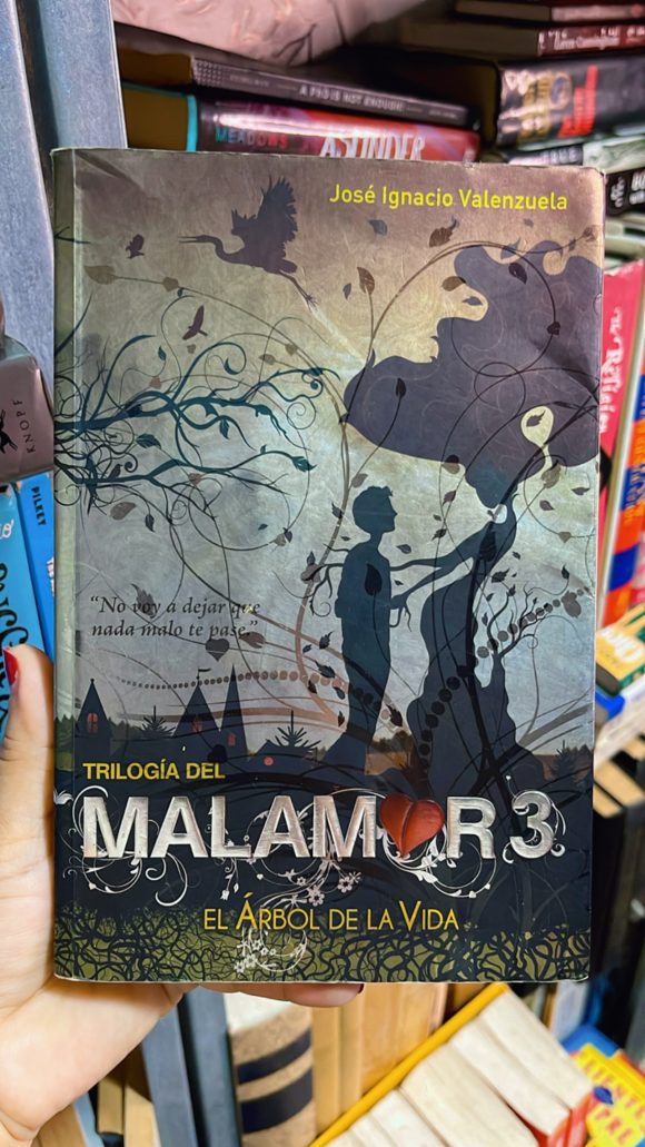 Trilogía del Malamor 3: El Árbol de la Vida