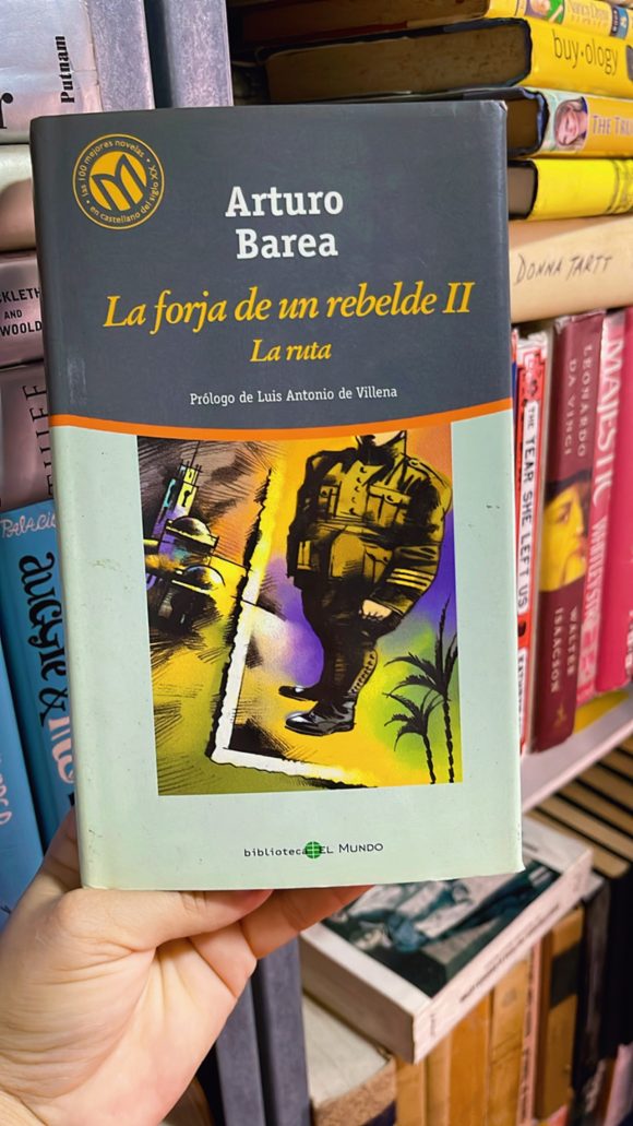 La forja de un rebelde II: La ruta