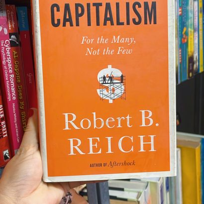 Saving Capitalism: For the Many, Not the Few