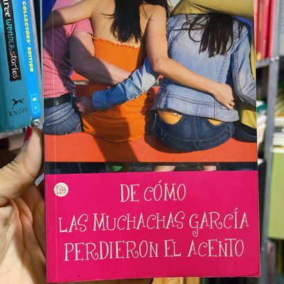 De cómo las muchachas García perdieron el acento