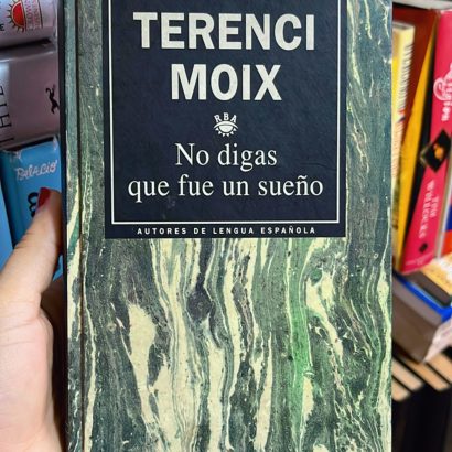 No digas que fue un sueño